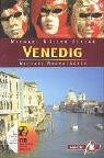 Venedig: Reisehandbuch mit vielen praktischen Tipps (MM City) Travel