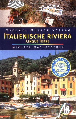 Italienische Riviera: Reisehandbuch mit vielen praktischen Tipps Leisure, Home & Garden