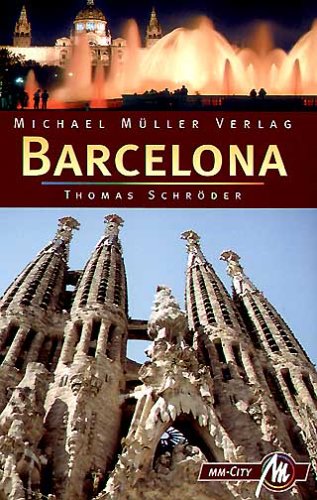 Barcelona: Reisehandbuch mit vielen praktischenTipps (MM City) Books