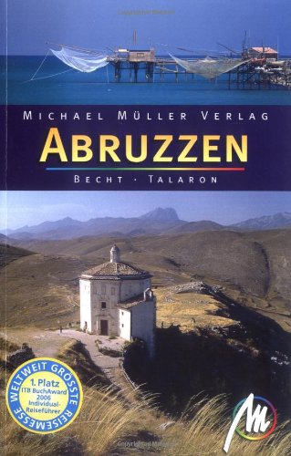 Abruzzen & Molise: Reisehandbuch mit vielen praktischen Tipps Leisure, Home & Garden