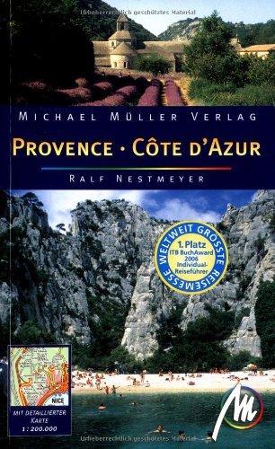 Provence & Côte d' Azur: Reisehandbuch mit vielen praktischen Tipps Leisure, Home & Garden