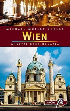 Wien: Reisehandbuch mit vielen praktischen Tipps (MM City) Leisure, Home & Garden