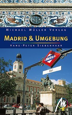Madrid & Umgebung: Reisehandbuch mit vielen praktischen Tipps Leisure, Home & Garden
