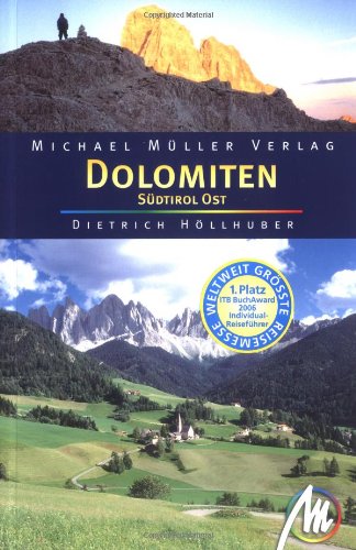 Dolomiten Südtirol Ost: Reisehandbuch mit vielen praktischen Tipps Leisure, Home & Garden