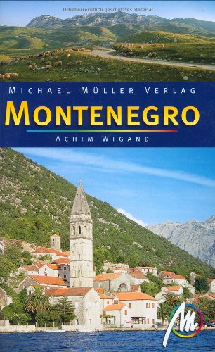 Montenegro: Reisehandbuch mit vielen praktischen Tipps Leisure, Home & Garden