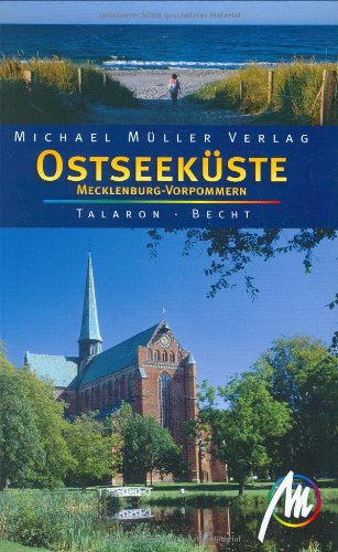 Ostseeküste - Mecklenburg Vorpommern: Reisehandbuch mit vielen praktischen Tipps Leisure, Home & Garden