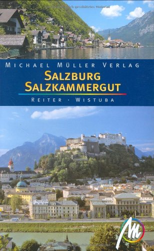 Salzburg & Salzkammergut: Reisehandbuch mit vielen praktischen Tipps Leisure, Home & Garden