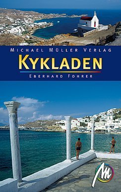 Kykladen: Reisehandbuch mit vielen praktischen Tipps Leisure, Home & Garden