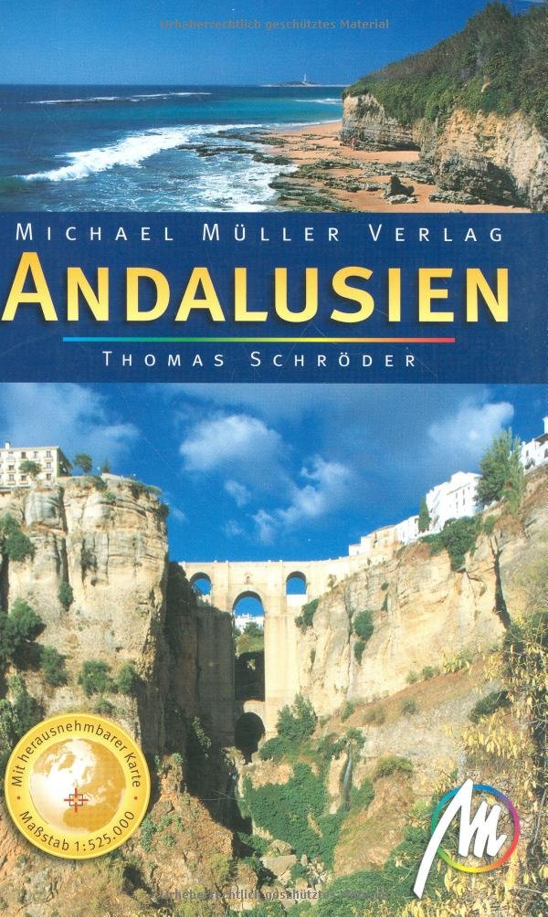 Andalusien: Reisehandbuch mit vielen praktischen Tipps Leisure, Home & Garden