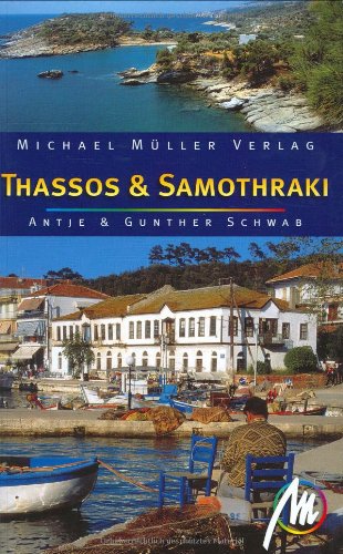 Thassos & Samothraki: Reisehandbuch mit vielen praktischen Tipps Leisure, Home & Garden