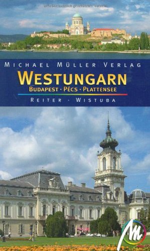 Westungarn: Budapest - Pecs - Plattensee Leisure, Home & Garden