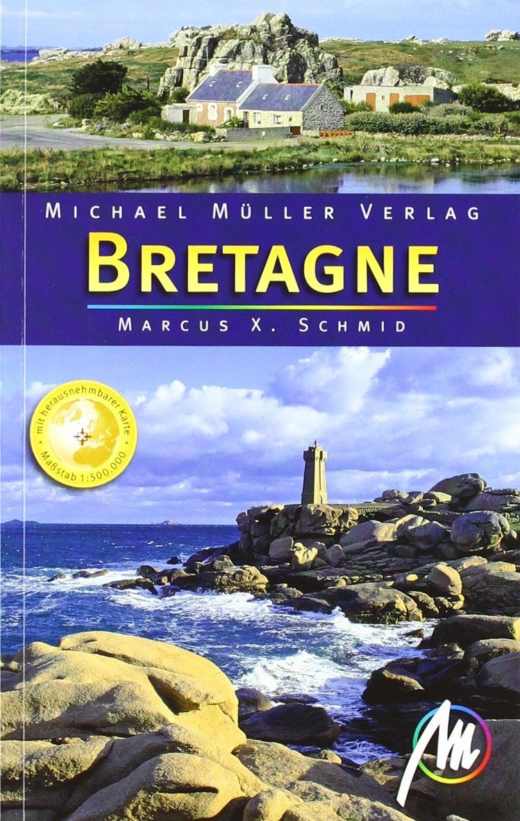 Bretagne: Reisehandbuch mit vielen praktischen Tipps. Leisure, Home & Garden