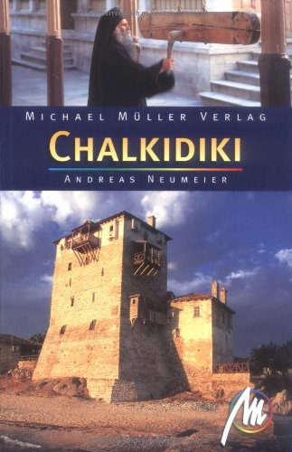Chalkidiki: Reisehandbuch mit vielen praktischen Tipps Leisure, Home & Garden Books
