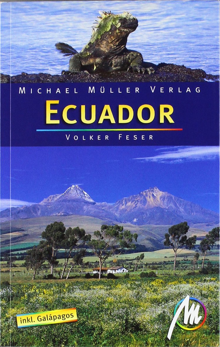 Ecuador inkl Galápagos: Resiehandbuch mit vielen praktischen Tipps. Leisure, Home & Garden