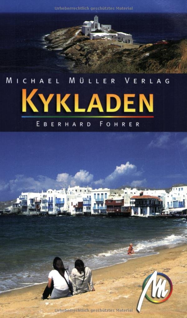 Kykladen: Reisehandbuch mit vielen praktischen Tipps Leisure, Home & Garden
