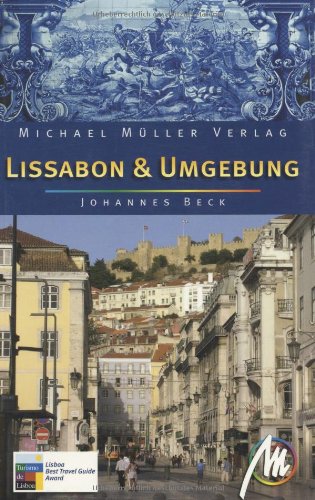Lissabon und Umgebung: Reisehandbuch mit vielen praktischen Tipps. Leisure, Home & Garden