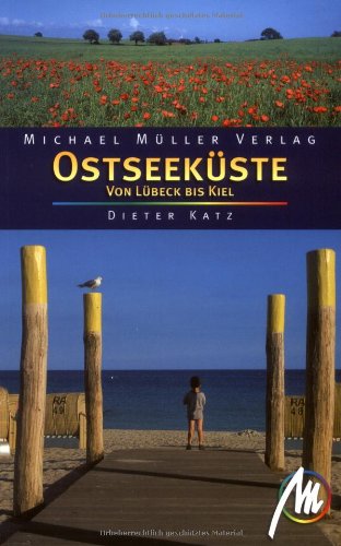 Ostseeküste von Lübeck bis Kiel: Inklusive Holsteinische Schweiz Leisure, Home & Garden