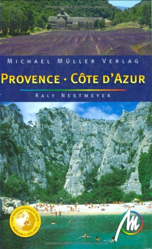 Provence & Côte d´Azur: Reisehandbuch mit vielen praktischen Tipps. Leisure, Home & Garden