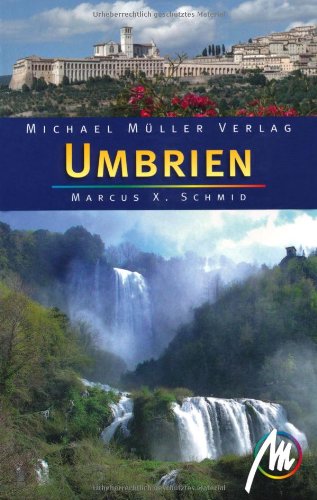 Umbrien: Reisehandbuch mit vielen praktischen Tipps. Leisure, Home & Garden