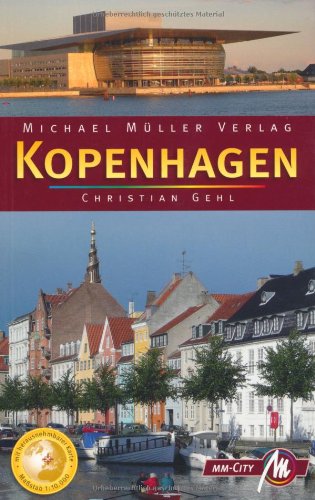 Kopenhagen MM-City: Reisehandbuch mit vielen praktischen Tipps. Leisure, Home & Garden