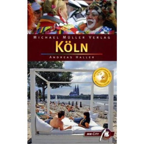 Köln MM-City: Reisehandbuch mit vielen praktischen Tipps Leisure, Home & Garden