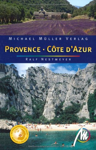 Provence & Côte d´Azur: reisehandbuch mit vielen praktischen Tipps. Leisure, Home & Garden