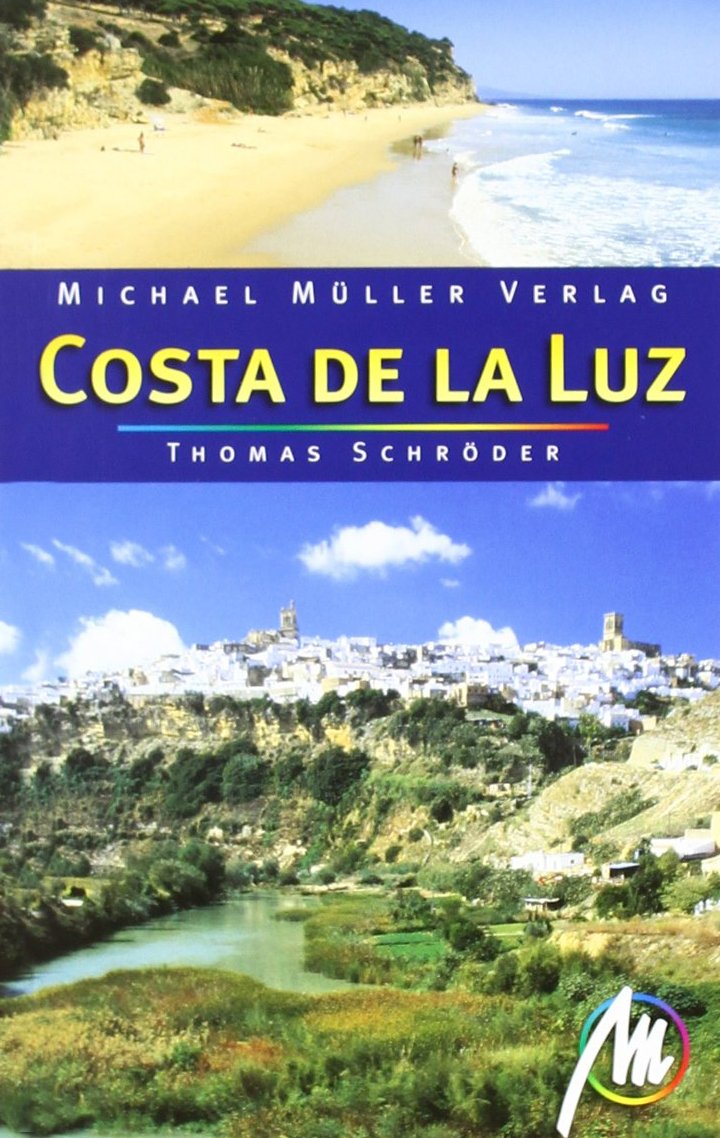 Costa de la Luz: Reisehandbuch mit vielen praktischen Tipps book