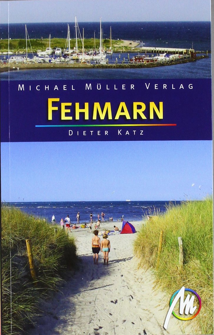 Fehmarn: Reisehandbuch mit vielen praktischen Tipps. Leisure, Home & Garden