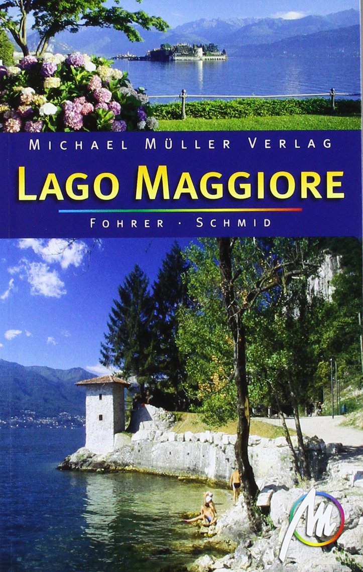 Lago Maggiore: Reisehandbuch mit vielen praktischen Tipps book