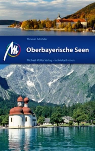 Oberbayerische Seen: Reisehandbuch mit vielen praktischen Tipps. Leisure, Home & Garden
