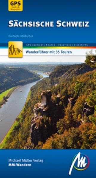 Sächsische Schweiz MM-Wandern: Wanderführer mit GPS-gestützen Wanderungen Leisure, Home & Garden