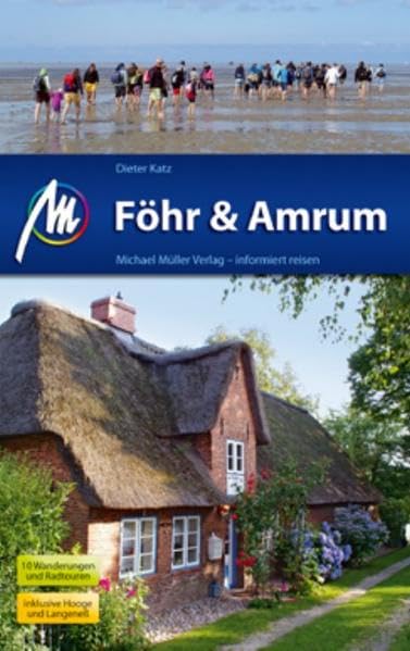 Föhr & Amrum: Reisehandbuch mit vielen praktischen Tipps. Leisure, Home & Garden