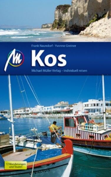 Kos: Reiseführer mit vielen praktischen Tipps. Leisure, Home & Garden