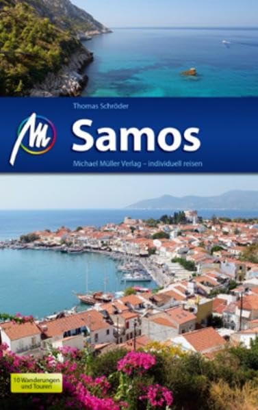 Samos: Reiseführer mit vielen praktischen Tipps. Leisure, Home & Garden