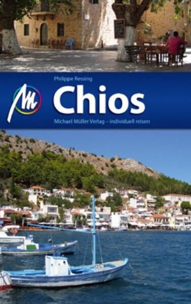 Chios: Reiseführer mit vielen praktischen Tipps. Leisure, Home & Garden