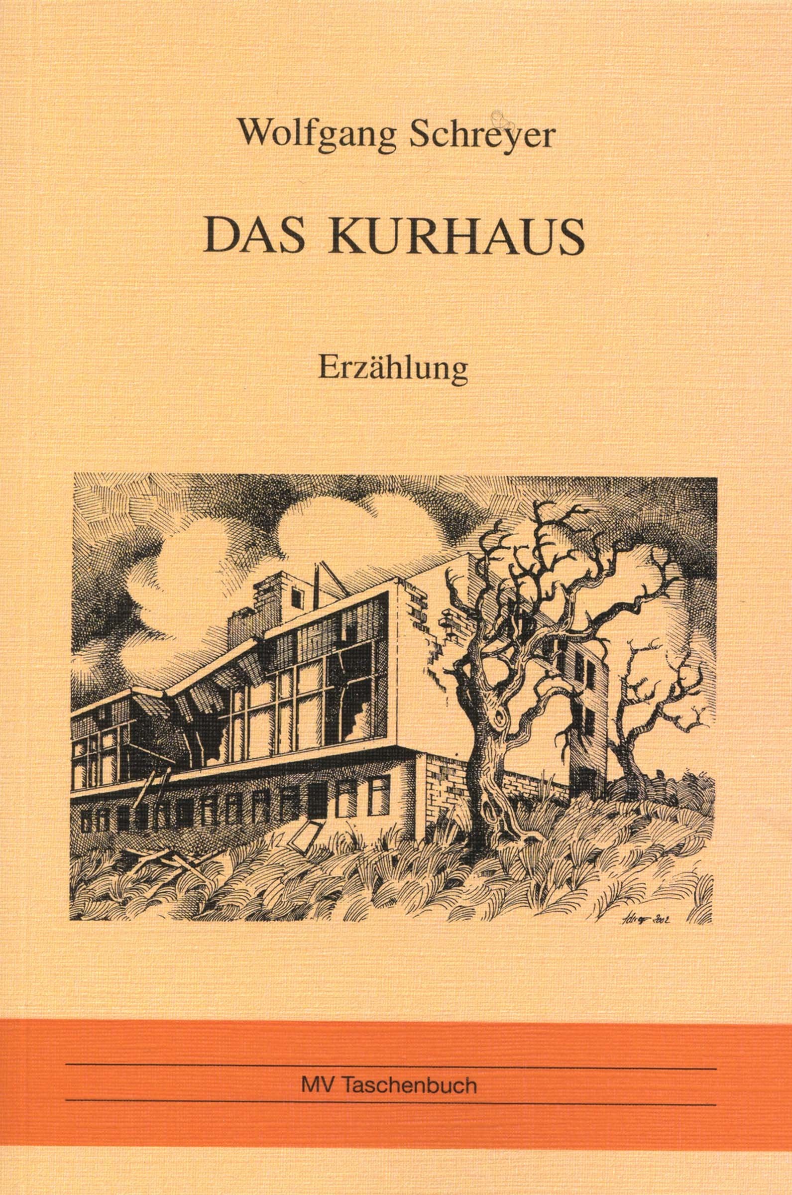 Das Kurhaus: Erzählung (MV Taschenbuch) Contemporary literature