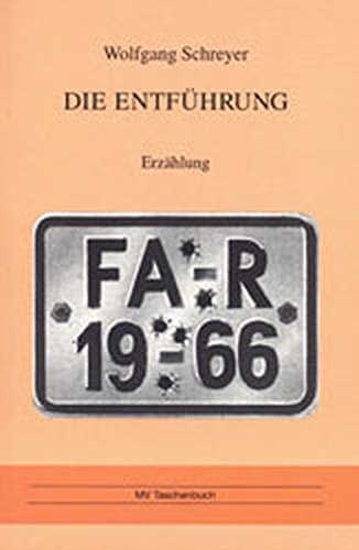 Die Entführung: Erzählung (Livre en allemand) book