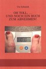 Oh toll, ... und noch ein Buch zum Abnehmen! Health, Nutrition & Fitness