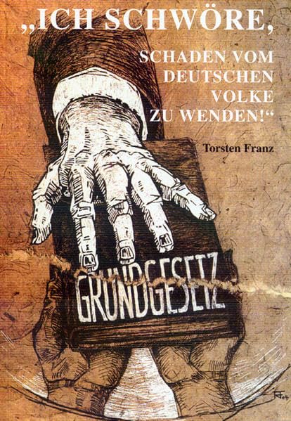 "Ich schwöre, Schaden vom deutschen Volke zu wenden!" (Schreibwerkstatt) Books