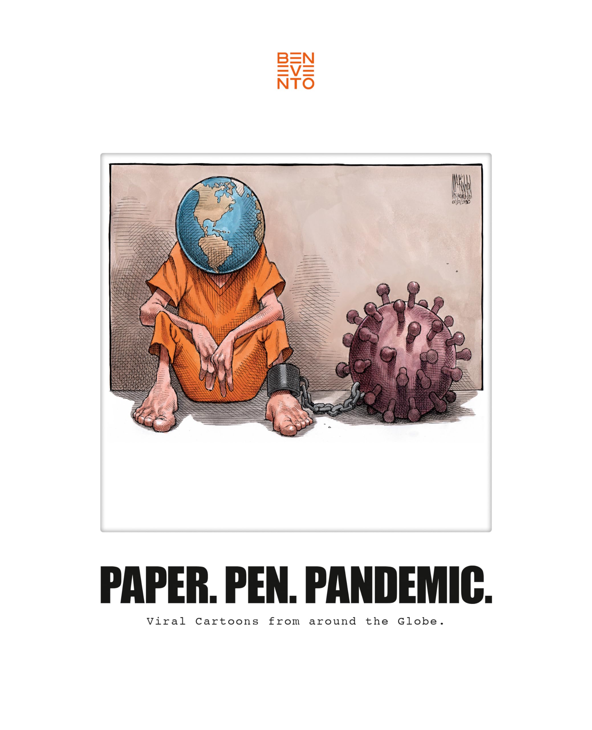 Paper. Pen. Pandemic.: Viral Cartoons from around the Globe. Contemporary literature