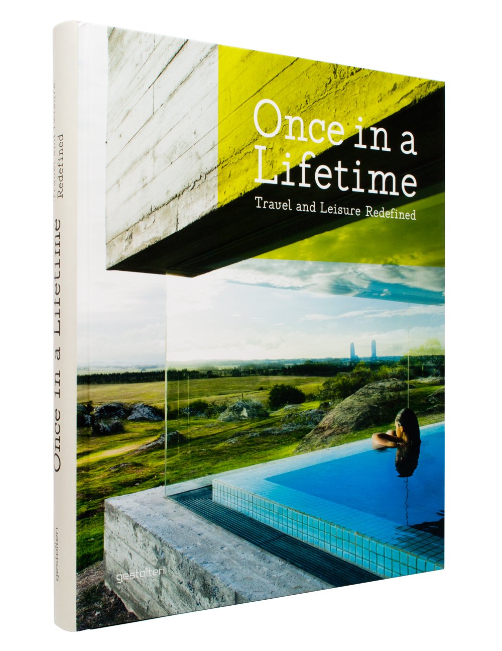 Once in a Lifetime: Travel and Leisure Redefined Architecture