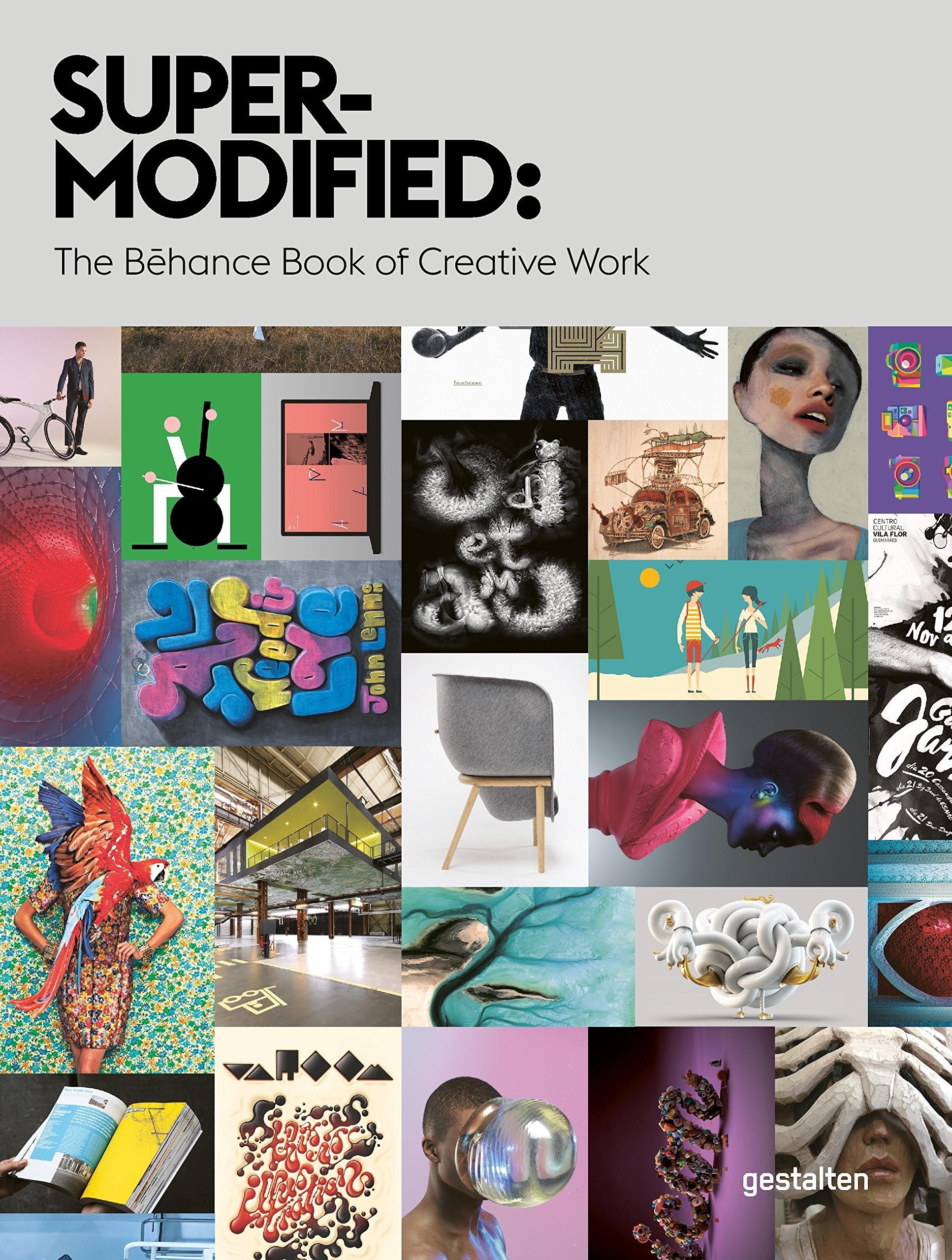 Super-Modified: The Behance Book of Creative Works Film, Art & Culture