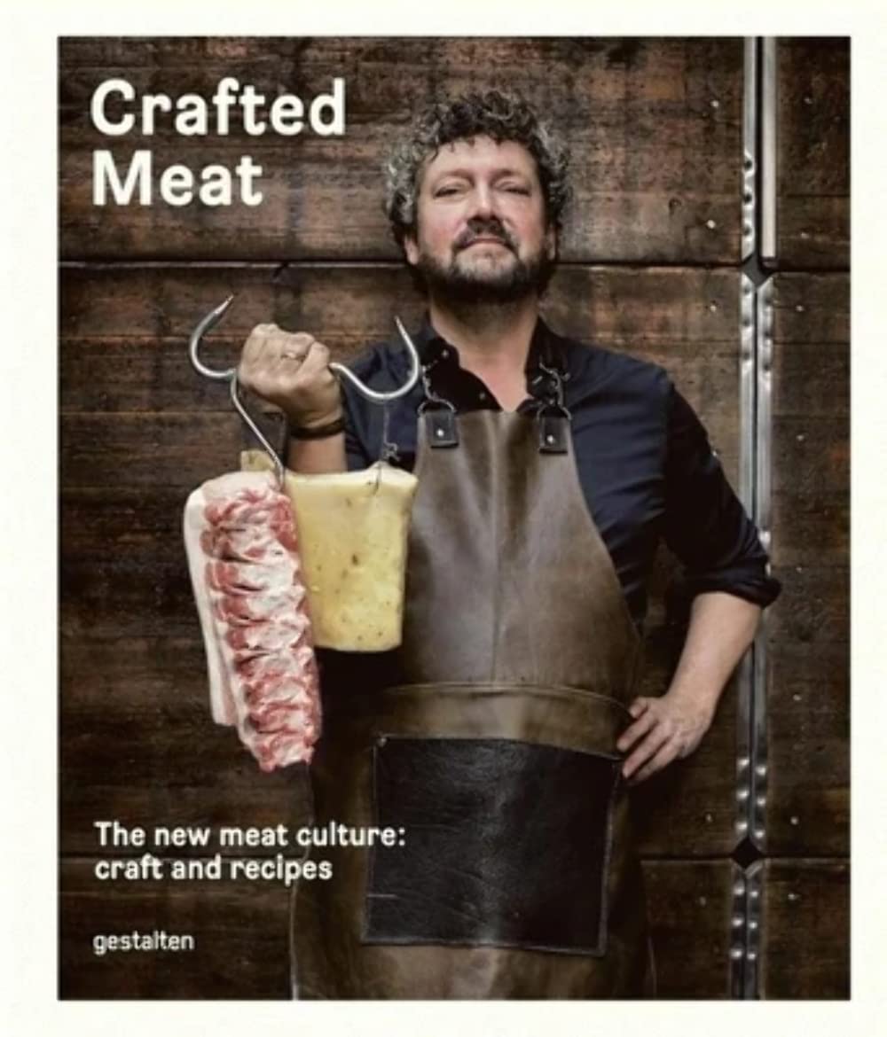 Crafted Meat: The new meat culture: craft and recipes (American English edition) Leisure, Home & Garden