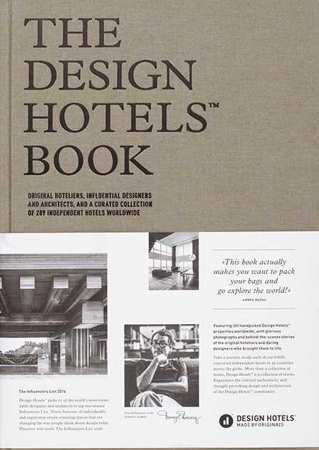 The Design Hotels Book 2016: Edition 2016 Photography