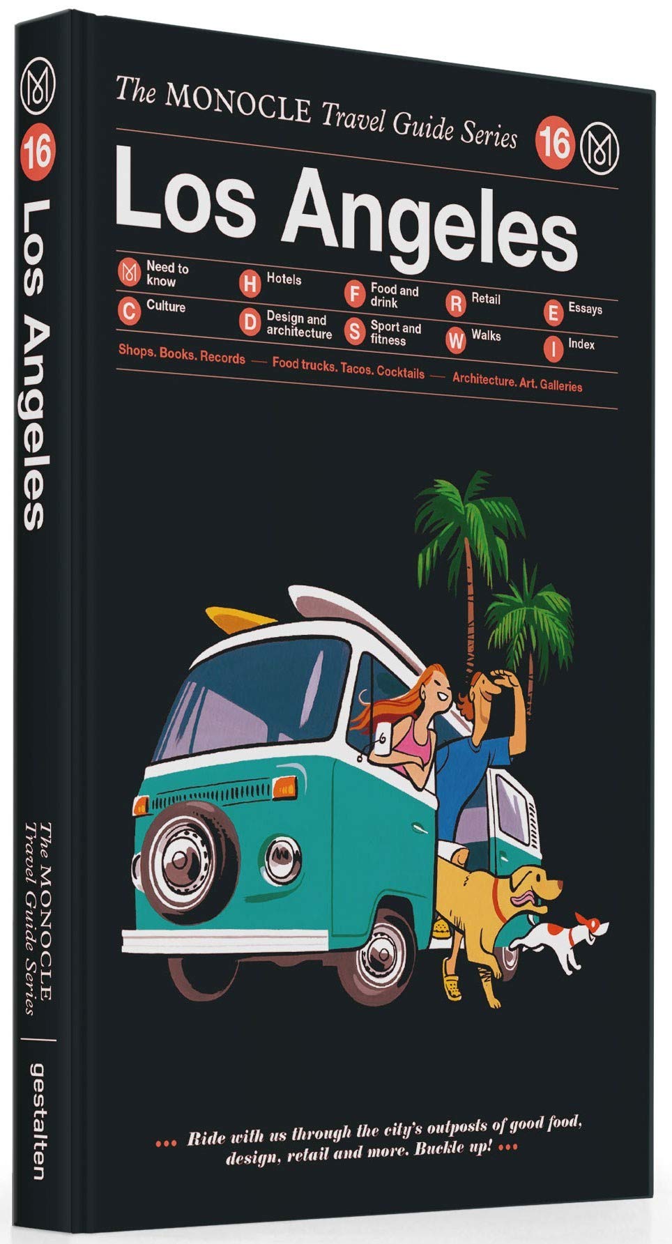 The Monocle Travel Guide to Los Angeles book