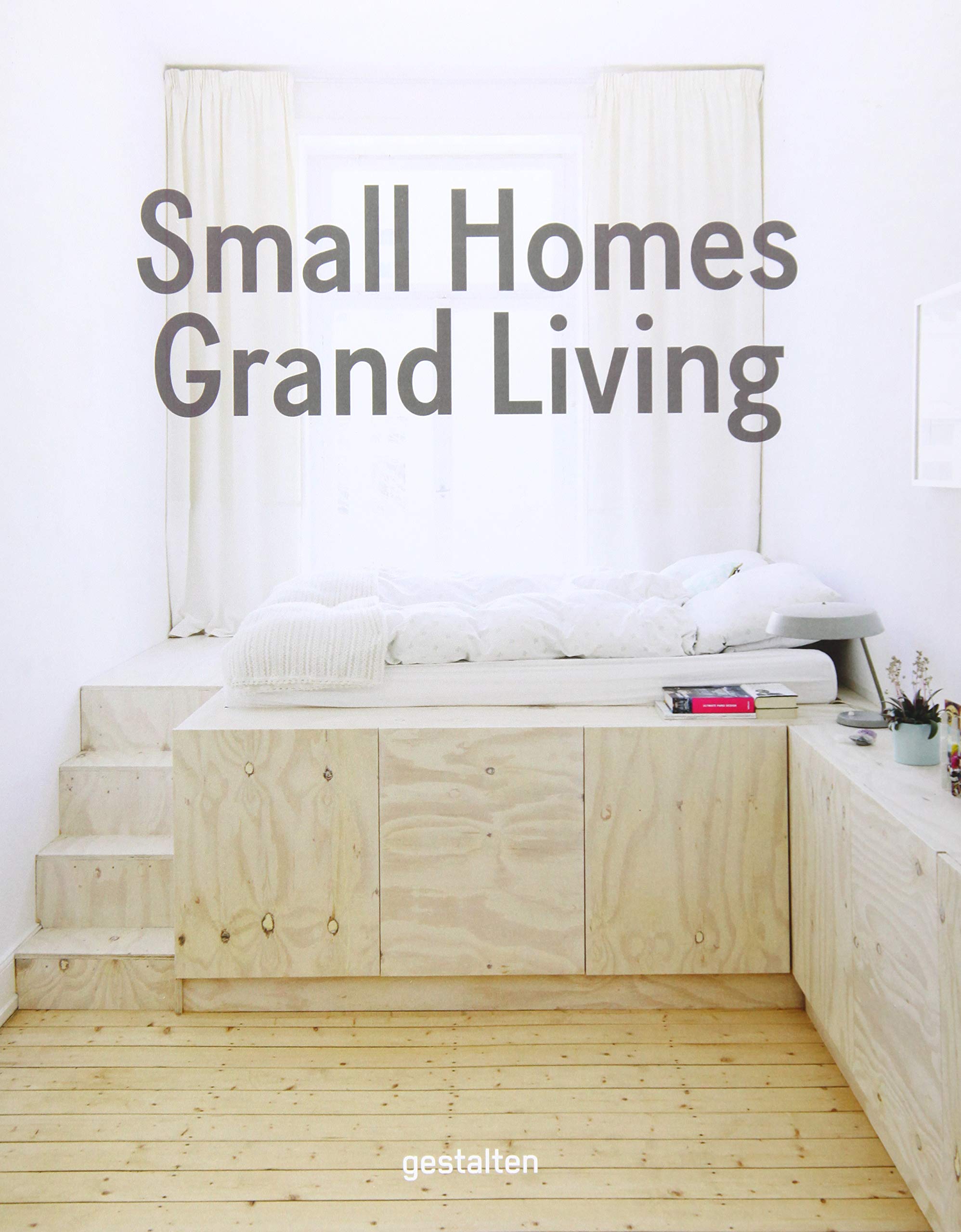 Small Homes, Grand Living Photography