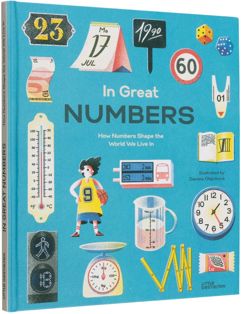 In Great Numbers: How Numbers Shape the World We Live In Politics & History