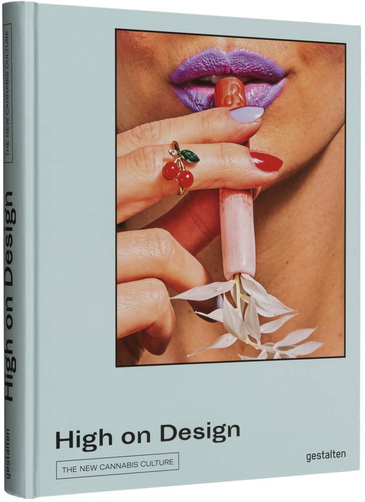 High on Design: The New Cannabis Culture Medicine