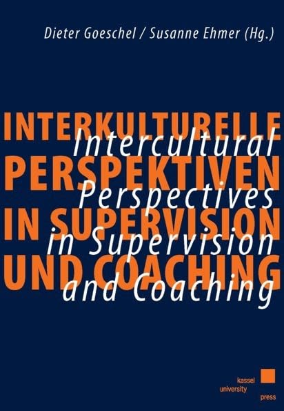 Interkulturelle Perspektiven in Supervision und Coaching: Intercultural Perspektives in Supervision and Coaching Law