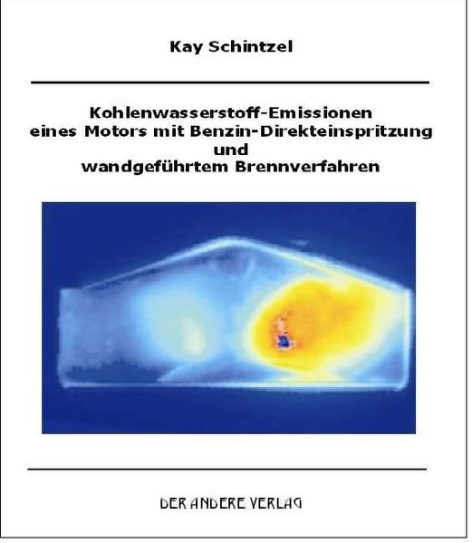 Kohlenwasserstoff-Emissionen eines Motors mit Benzin-Direkteinspritzung und wandgeführtem Brennverfahren Business & Technology